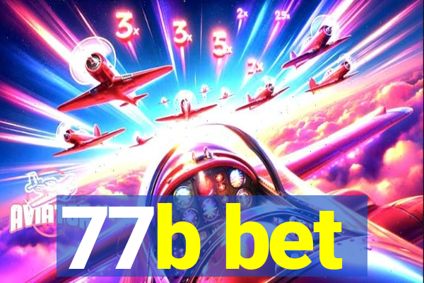 77b bet